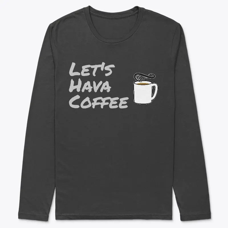 Let's Hava Coffee