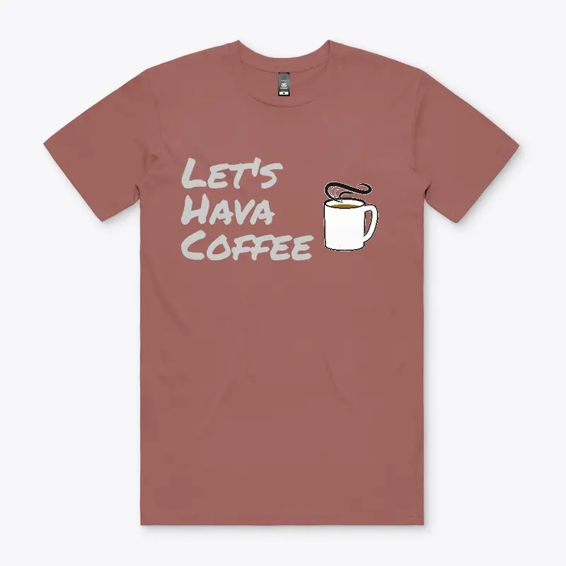 Let's Hava Coffee