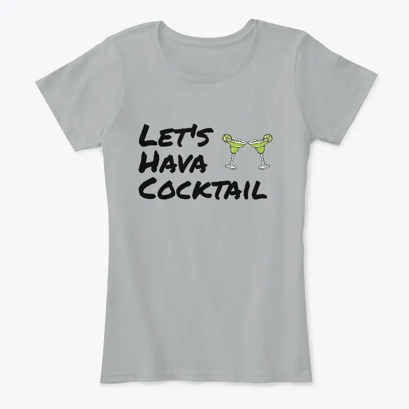 Let's Hava Cocktail