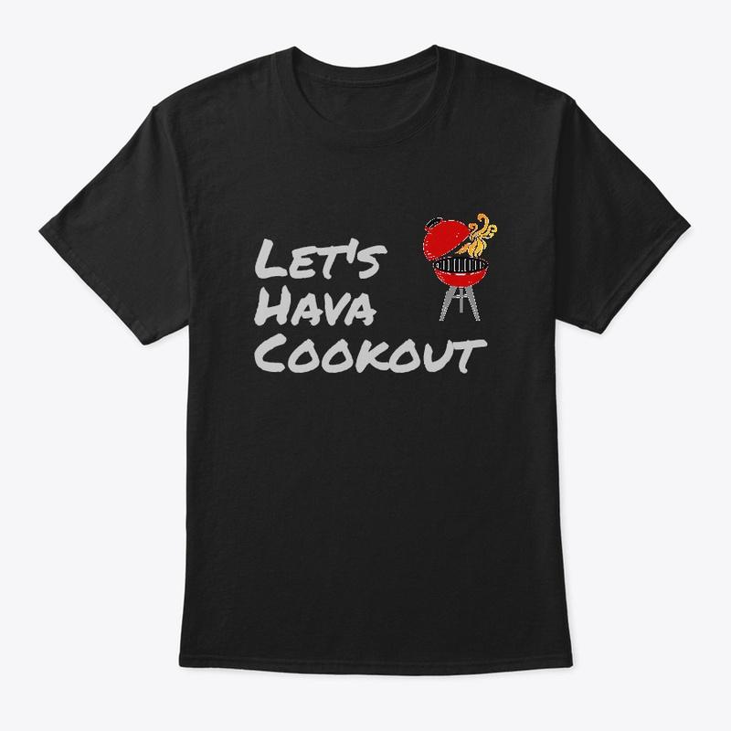 Let's Hava Cookout 2